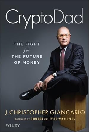 Immagine del venditore per Cryptodad : The Fight for the Future of Money venduto da GreatBookPricesUK