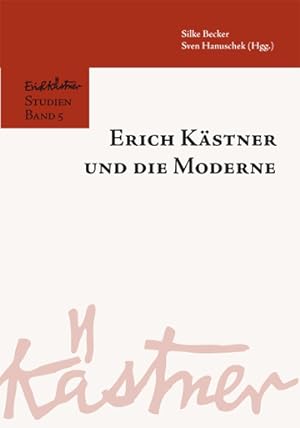 Bild des Verkufers fr Erich Kaestner und die Moderne zum Verkauf von moluna