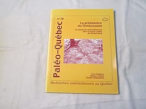 La préhistoire du Témiscouata. Occupations amérindiennes dans la haute vallée de Wolastokuk.