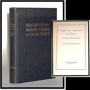 Bernard Shaw, Frank Harris & Oscar Wilde