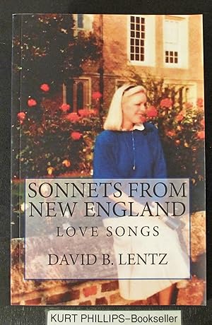 Sonnets from New England: Love Songs (Signed Copy)