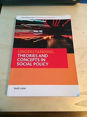 Seller image for Understanding Theories and Concepts in Social Policy for sale by Dreadnought Books