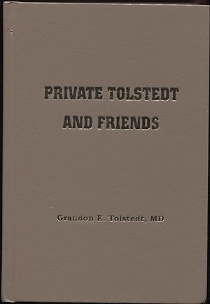 Seller image for Private Tolstedt and Friends for sale by RT Books