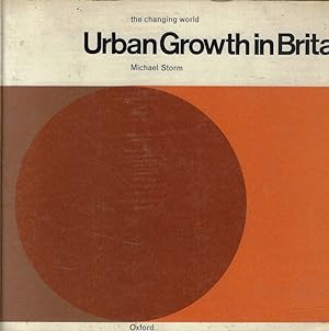 Bild des Verkufers fr Urban Growth in Britain zum Verkauf von Biblioteca di Babele