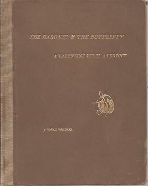 Seller image for THE BARONET & THE BUTTERFLY A Valentine with a Verdict for sale by Redux Books
