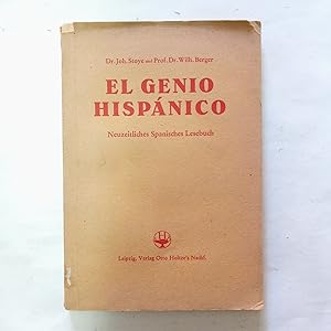 EL GENIO HISPÁNICO. Neuzeitliches Spanisches Lesebuch