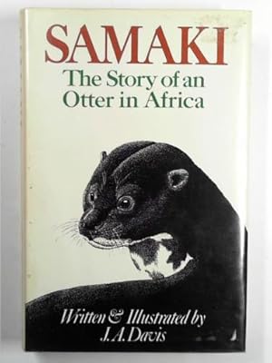 Seller image for Samaki: the story of an otter in Africa for sale by Cotswold Internet Books