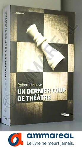 Seller image for Un Dernier coup de thtre for sale by Ammareal
