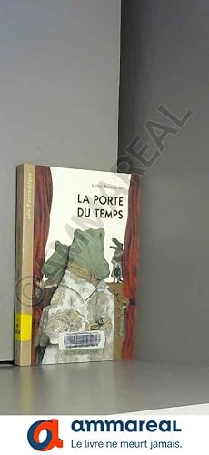 Seller image for La porte du temps for sale by Ammareal