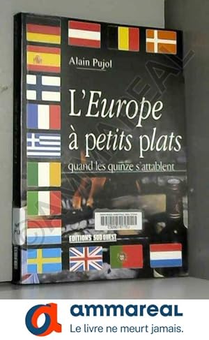 Seller image for L'Europe  petits plats: Quand les quinze s'attablent for sale by Ammareal