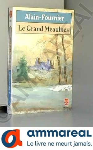 Bild des Verkufers fr Le Grand Meaulnes zum Verkauf von Ammareal
