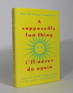 Seller image for A Supposedly Fun Thing I'll Never Do Again: Essays and Arguments for sale by Minotavros Books,    ABAC    ILAB