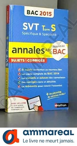 Bild des Verkufers fr Annales ABC du BAC 2015 SVT Term S spcifique et spcialit zum Verkauf von Ammareal