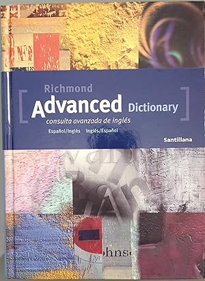 Imagen del vendedor de Advanced Dictionary. Espaol/Ingls-Ingls/Espaol a la venta por Los libros del Abuelo