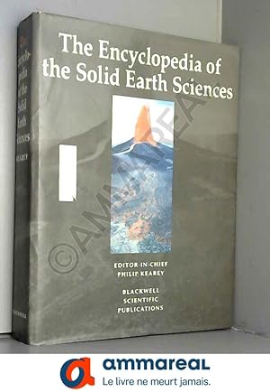 Image du vendeur pour The Encyclopaedia of Solid Earth Sciences mis en vente par Ammareal