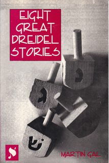 Eight Great Dreidel Stories