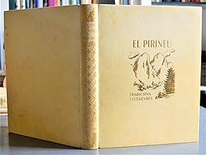 El Pirineu. Tradicions I Llegendes. Xilografies De E. C. Ricart.