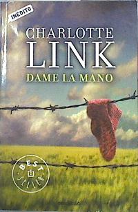 Seller image for Dame la mano for sale by Almacen de los Libros Olvidados