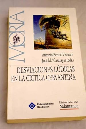 Imagen del vendedor de Desviaciones ldicas en la crtica cervantina a la venta por Alcan Libros