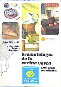 Imagen del vendedor de Bromatologa de la cocina vasca a la venta por Almacen de los Libros Olvidados
