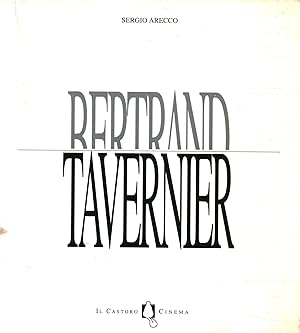 Imagen del vendedor de Bertrand Tavernier a la venta por Di Mano in Mano Soc. Coop