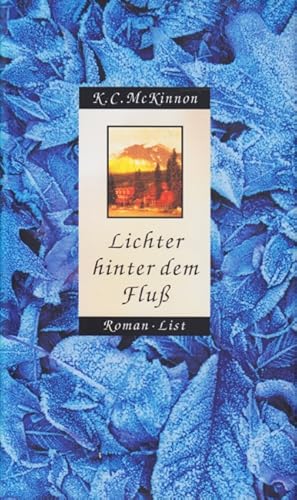 Seller image for Lichter hinter dem Flu : Roman. for sale by TF-Versandhandel - Preise inkl. MwSt.