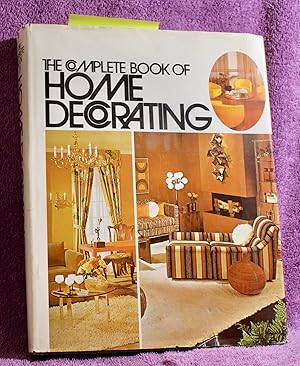 The Complete book of home decorating