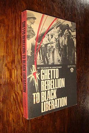 Ghetto Rebellion to Black Liberation (first printing)