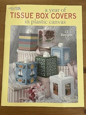 A Year of Tissue Box Covers (Leisure Arts #5846)