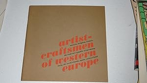 Image du vendeur pour Artist-Craftsmen of Western Europe: Contemporary Crafts from Austria,Belgium, France, The Federal Republic of Germany mis en vente par Bookstore Brengelman