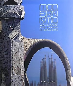 Immagine del venditore per Modernismo: Architecture and Design in Catalonia venduto da Black Falcon Books