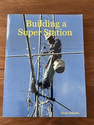 Building a Super Station