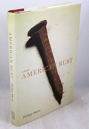 American Rust: A Novel