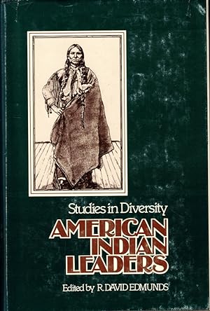 Bild des Verkufers fr American Indian Leaders: Studies in Diversity zum Verkauf von Kenneth Mallory Bookseller ABAA