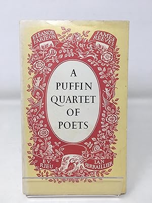 Seller image for A Puffin Quartet of Poets: Eleanor Farjeon, James Reeves, E.V. Rieu, Ian Serraillier (Puffin Books) for sale by Cambridge Recycled Books