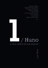 Seller image for Huno y otros relatos de arquitectura for sale by AG Library