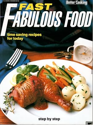 Seller image for Fast Fabulous Food Time Saving Recipes for Today for sale by Ye Old Bookworm