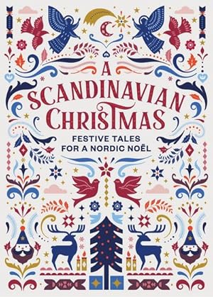 Bild des Verkufers fr A Scandinavian Christmas : Festive Tales for a Nordic Nol zum Verkauf von AHA-BUCH GmbH