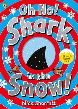 Bild des Verkufers fr Oh No! Shark in the Snow! zum Verkauf von Smartbuy