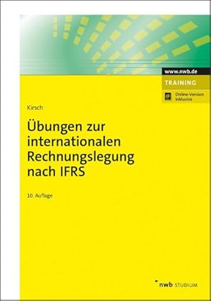 Bild des Verkufers fr bungen zur internationalen Rechnungslegung nach IFRS zum Verkauf von AHA-BUCH GmbH