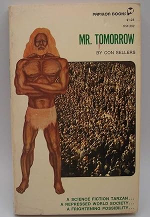 Image du vendeur pour Mr. Tomorrow mis en vente par Easy Chair Books