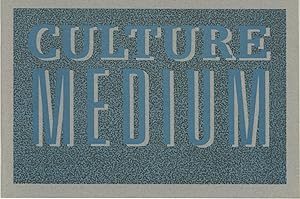 CULTURE MEDIUM Sophie Calle, Sarah Charlesworth, Donigan Cumming, Dieter Froese, Allan McCollum, ...