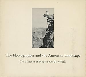 Image du vendeur pour THE PHOTOGRAPHER AND THE AMERICAN LANDSCAPE mis en vente par Andrew Cahan: Bookseller, Ltd., ABAA