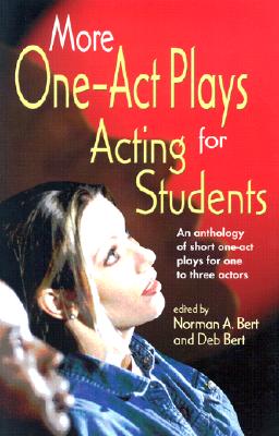Seller image for More One-Act Plays for Acting Students: An Anthology of Short One-Act Plays for One to Three Actors (Paperback or Softback) for sale by BargainBookStores
