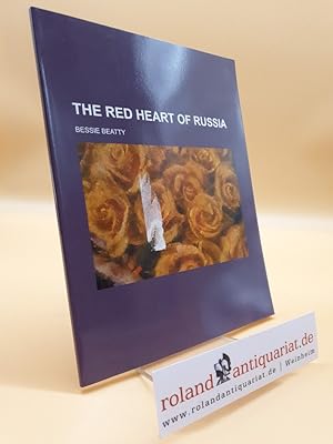 Immagine del venditore per The Red Heart of Russia venduto da Roland Antiquariat UG haftungsbeschrnkt