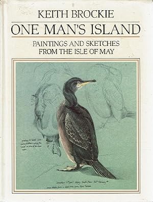 One Man's Island: Paintings And Sketches From The Isle Of May