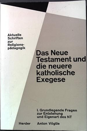 Seller image for Das Neue Testament und die neuere katholische Exegese for sale by books4less (Versandantiquariat Petra Gros GmbH & Co. KG)