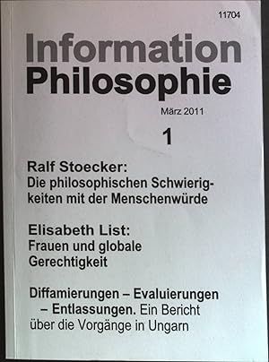 Bild des Verkufers fr Die philosophischen Schwierigkeiten mit der Menschenwrde: in - Information Philosophie Nr. 1/11. zum Verkauf von books4less (Versandantiquariat Petra Gros GmbH & Co. KG)