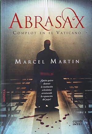 Imagen del vendedor de Abrasax complot en el Vaticano a la venta por Librera Alonso Quijano