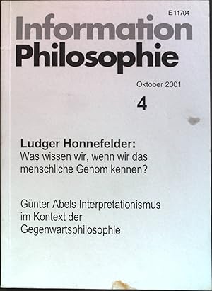 Bild des Verkufers fr Was wissen wir, wenn wir das menschliche Genom kennen?: in - Information Philosophie Nr. 4/01. zum Verkauf von books4less (Versandantiquariat Petra Gros GmbH & Co. KG)